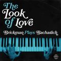 The Look of Love: Brickman Plays Bacharach